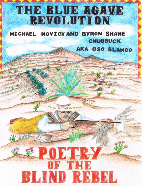 New Book: The Blue Agave Revolution: Poetry of the Blind Rebel